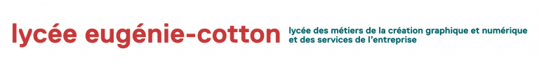 LYCÉE EUGÉNIE COTTON
